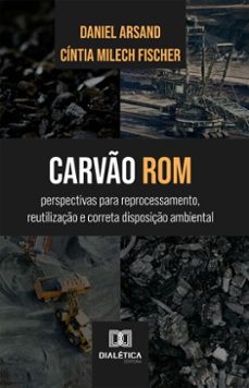 carvão rom (ebook)-daniel arsand-cintia milech fischer-9786527070931