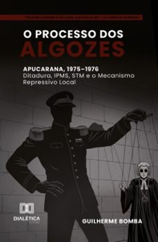 o processo dos algozes (ebook)-guilherme bomba-9786527085331