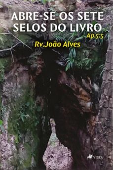 abre-se os sete selos do livro ap.5:5 (ebook)-rv. joão alves-9786528007431