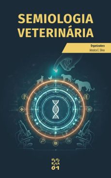 semiologia veterinaria (ebook)-jéssica c. silva-9786556757131