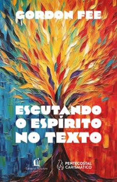 escutando o espirito no texto (ebook)-gordon fee-9786556896731