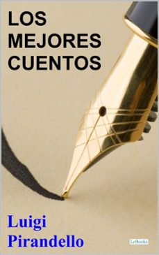 los mejores cuentos de pirandello (ebook)-luigi pirandello-9786558946731