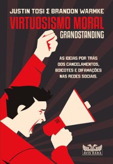 virtuosismo moral (ebook)-justin tosi-brandon warmke-9786559573431