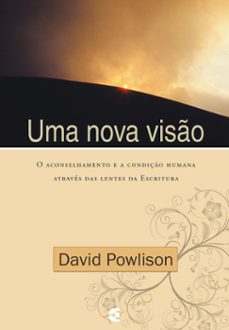 uma nova viso (ebook)-david powlison-9786559891931