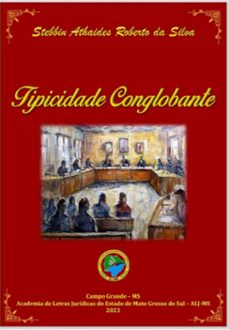tipicidade conglobante (ebook)-athaides roberto silva da stebbin-9786588161531