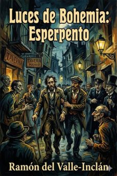 luces de bohemia: esperpento (ebook)-9786726017331