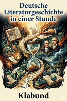 deutsche literaturgeschichte in einer stunde / von den altesten zeiten bis zur gegenwart (ebook)-9786726020331
