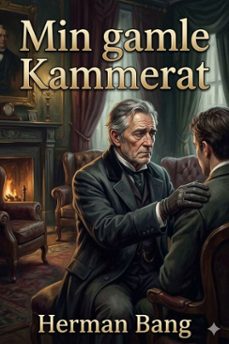 min gamle kammerat (ebook)-9786726029631