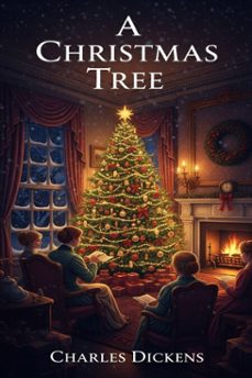 a christmas tree (ebook)-charles dickens-9786726552931