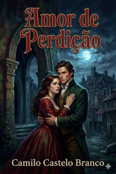 amor de perdiço: memorias d'uma familia (ebook)-camilo castelo branco-9786726580231