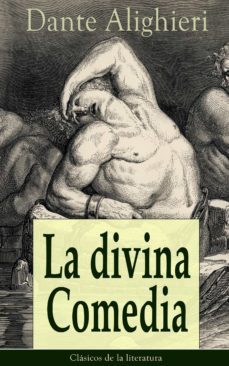 Ebook LA DIVINA COMEDIA EBOOK de DANTE ALIGHIERI Casa del Libro