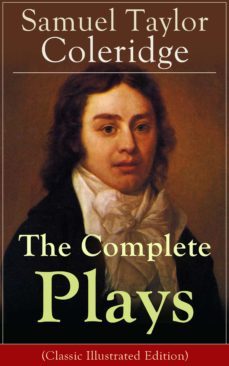 the complete plays of samuel taylor coleridge (ebook)-9788026836131