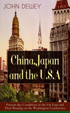 china, japan and the u.s.a (ebook)-john dewey-9788026853831