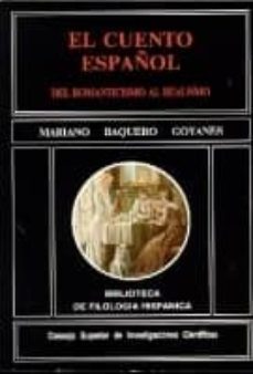 el cuento español: del romanticismo al realismo-9788400072131