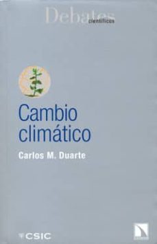 cambio climatico-carlos manuel duarte quesada-9788400093631