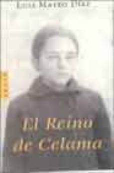 el reino de celama-luis mateo diez-9788401341731