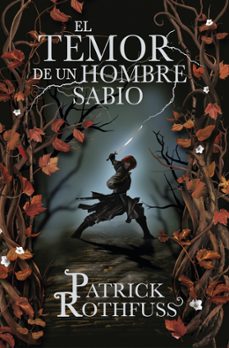 el temor de un hombre sabio (tapa dura) (saga cronica del asesino de reyes 2)-patrick rothfuss-9788401352331