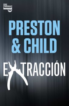 extraccion (e-original) (ebook)-douglas preston-lincoln child-9788401354731