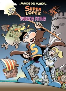 super lopez: sueños frikis-9788402425331