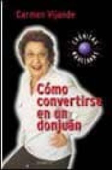 como convertirse en un don juan-9788408025931