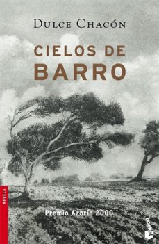 cielos de barro-dulce chacon-9788408074731