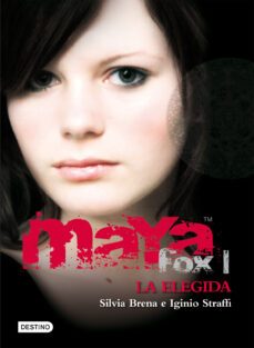 maya fox 1: la elegida (isla del tiempo plus)-silvia brena-iginio straffi-9788408086031