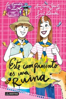 este campamento es una ruina-ana garcia siñeriz-9788408122531