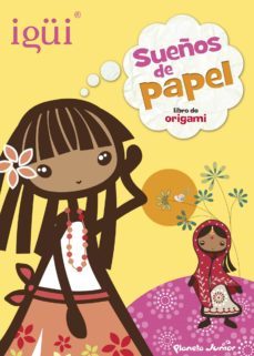 igui: libro de origami: sueños de papel-9788408124931
