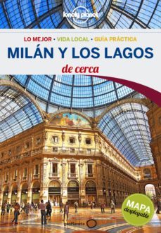 milan y los lagos de cerca 2016 (lonely planet) (3ª ed.)-9788408148531
