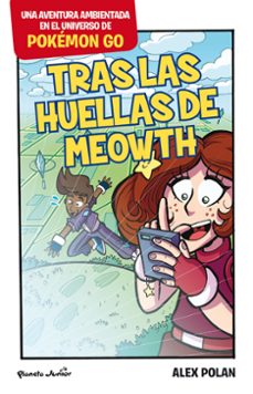 pokemon go. tras las huellas de meowth-9788408165231