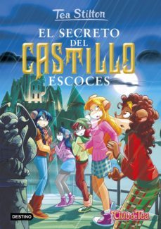 pack tea stilton 9: el secreto del castillo escoces + parche-tea stilton-9788408183631