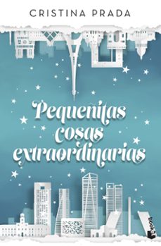 pequeñitas cosas extraordinarias-9788408244431