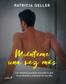 mienteme una vez mas (ebook)-patricia geller-9788408253631