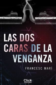las dos caras de la venganza (ebook)-francesc mari-9788408257431
