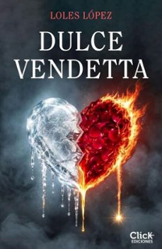 dulce vendetta (ebook)-loles lopez-9788408320531
