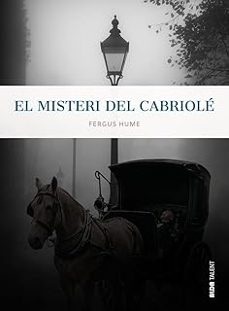 el misteri del cabriole-fergus hume-9788410123731
