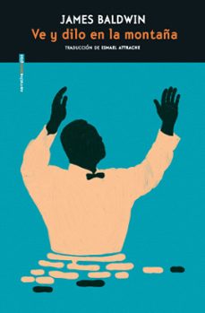 ve y dilo en la montaña (ebook)-baldwin james-9788410249431