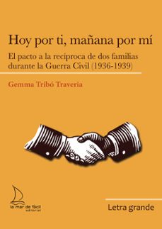 hoy por ti, mañana por mi -lg-gemma tribo traveria-9788410371231