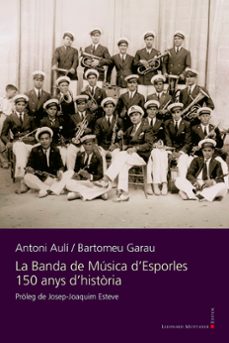 la banda de musica d esporles-antoni auli ginard-9788410377431