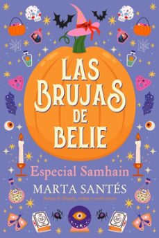 las brujas de belie - especial samhain (ebook)-marta santés-9788410391031