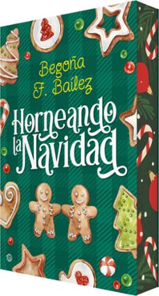 horneando la navidad-begoña f. bailez-9788410479531