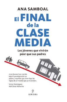 el final de la clase media-9788410528031