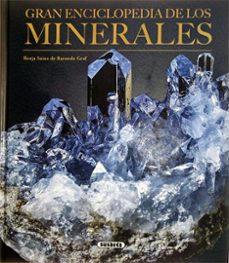gran enciclopedia de los minerales-borja sainz de baranda-9788410849631