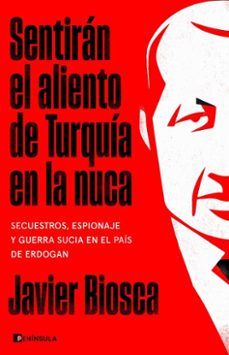 sentiran el aliento de turquia en la nuca (ebook)-javier biosca-9788411003131