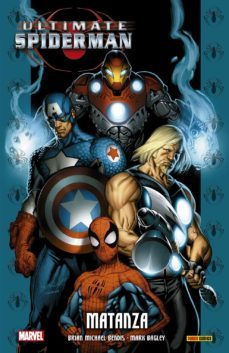 ultimate spiderman 7 matanza-brian michael bendis-mark bagley-9788411013031