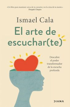 el arte de escuchar(te) (ebook)-ismael cala-9788411191531
