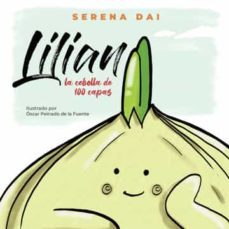 lilian, la cebolla de 100 capas-serena dai-9788411374231
