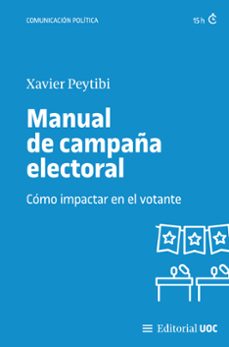 manual de campaña electoral (ebook)-xavier peytibi-9788411661331