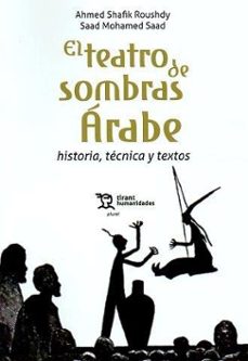 el teatro de sombras arabe historia, tecnica y textos-9788411834131