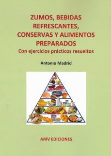 zumos, bebidas refrescantes, conservas y alimentos preparados-9788412309331
